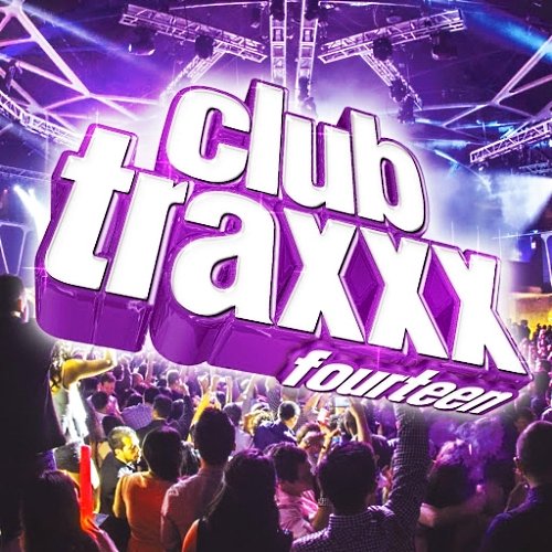 Clubtraxxx Vol. 14