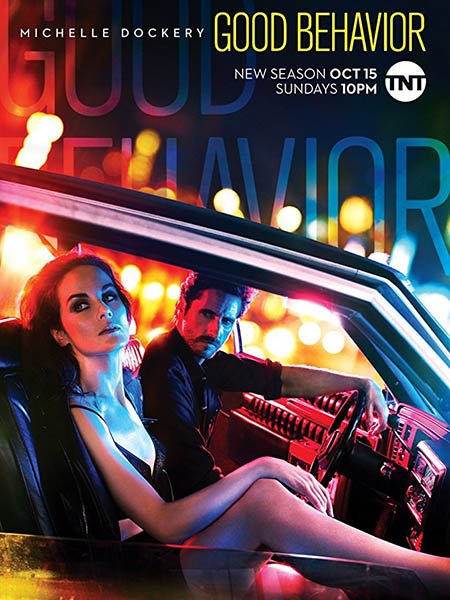 Хорошее поведение (2 сезон) / Good Behavior