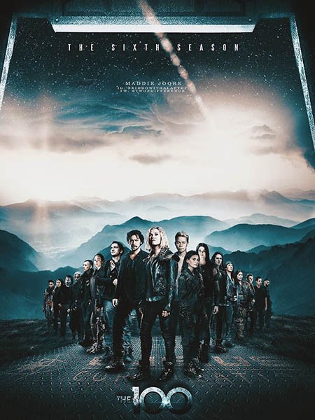 Сотня (6 сезон) / The 100 / The Hundred