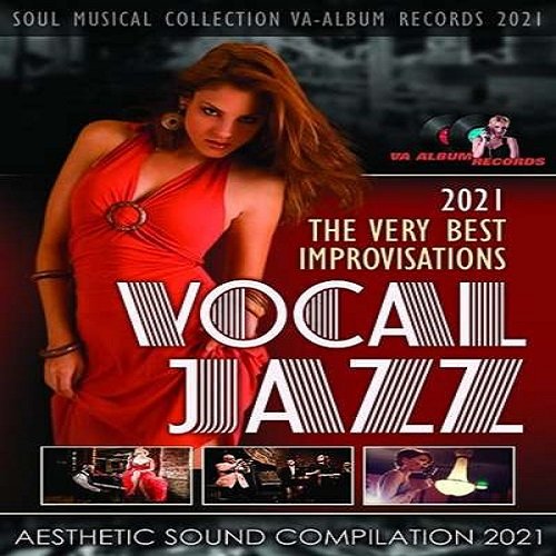 The Very Best Improvisations. Vocal Jazz Music