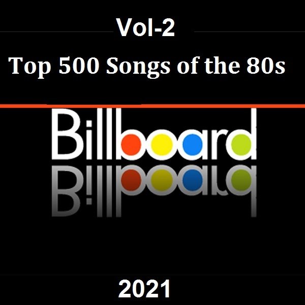 Billboard's Top 500 Songs of the '80s Vol-2