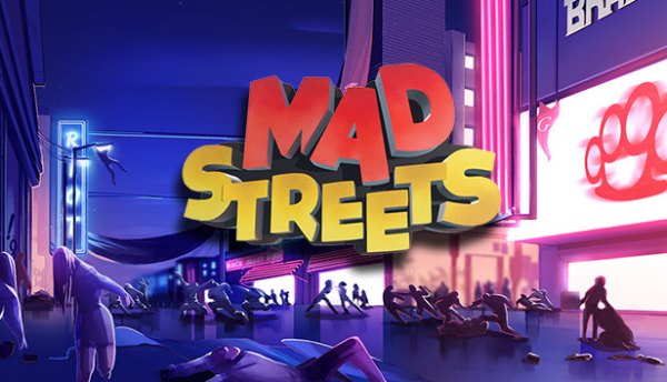 Mad Streets