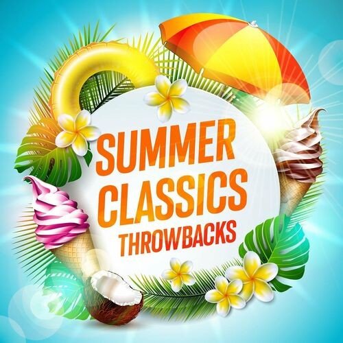 Summer Classics Throwbacks