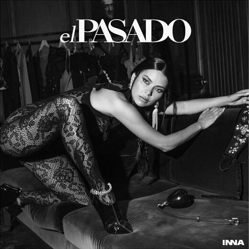 INNA - El Pasado (2024) FLAC